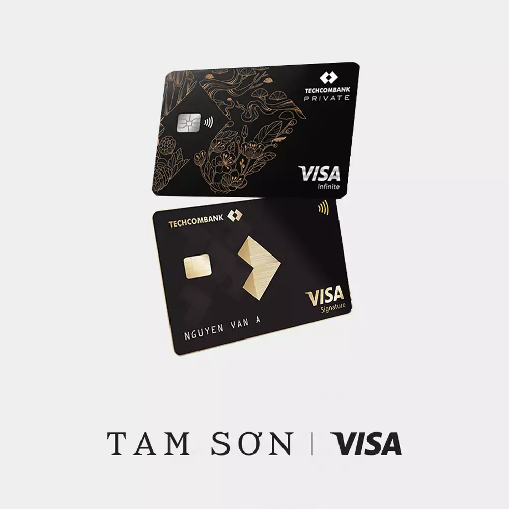 Tam Sơn và Techcombank ưu đãi đến 15% cho Chủ thẻ Visa 10 Tam Sơn và Techcombank ưu đãi đến 15% cho Chủ thẻ Visa 9